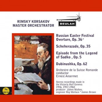 Orchestre de la Suisse Romande feat. Ernest Ansermet Russian Easter Festival Overture, Op. 36