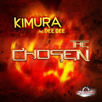 Kimura feat. Dee Dee The Chosen (Kimura & Tube Tonic Remix Edit)