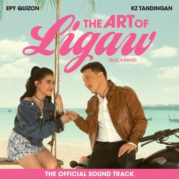 KZ Tandingan feat. Epy Quizon Quicksand - From "Art of Ligaw"