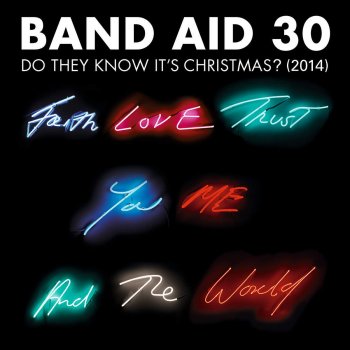 Band Aid 30 Do They Know It's Christmas?