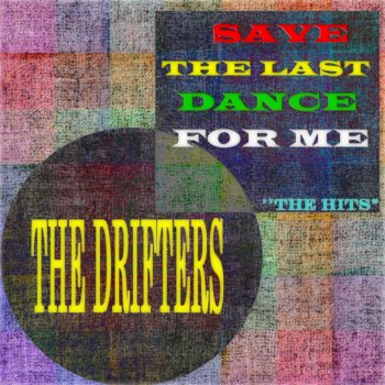 The Drifters Sweet for My Sweet