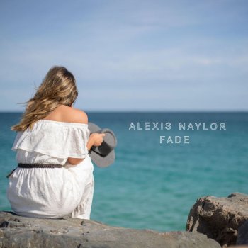 Alexis Naylor Fade