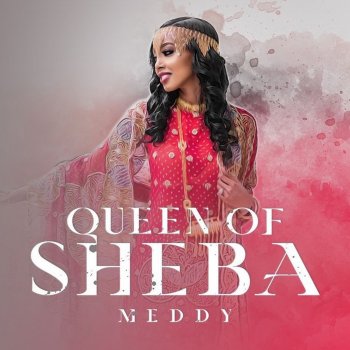 Meddy Queen of Sheba