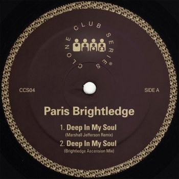 Paris Brightledge Deep in My Soul - Brightledge Ascension Mix