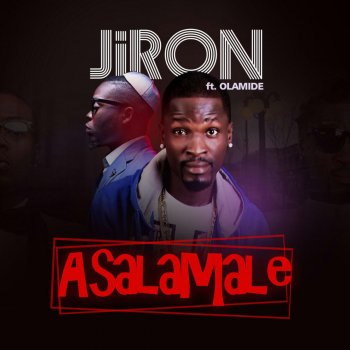 Jiron feat. Olamide Asalamale