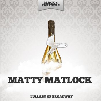 Matty Matlock With Plenty of Money and You