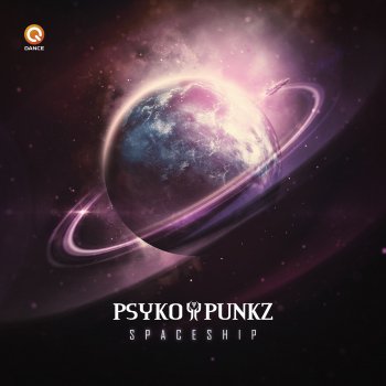 Psyko Punkz Spaceship - Pro Mix