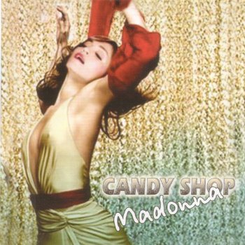 Madonna Candy Shop