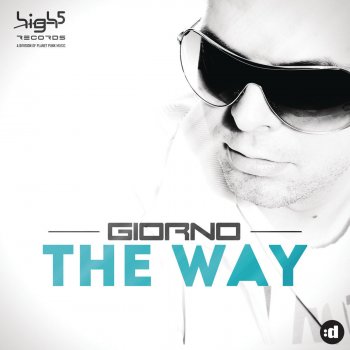Giorno The Way - G! Mix Edit