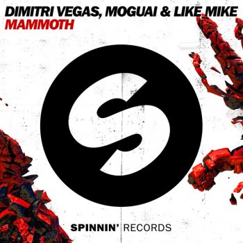 Dimitri Vegas & Like Mike /Moguai Mammoth - Original Mix
