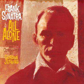 Frank Sinatra All Alone