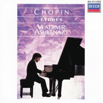 Frédéric Chopin feat. Vladimir Ashkenazy 12 Etudes, Op.10: No.3 in E Major - "Tristesse"