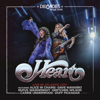 Heart feat. Dave Navarro, Alice In Chains, Carrie Underwood, Gretchen Wilson & Rufus Wainwright Barracuda (With All Special Guests) Live in Atlantic City)