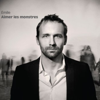 Émile Proulx-Cloutier Aimer les monstres