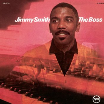 Jimmy Smith Some of My Best Friends Are Blues