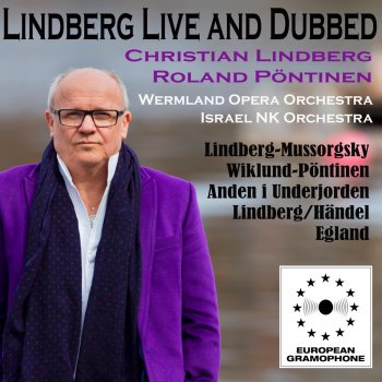 Per Egland feat. Christian Lindberg & Wermland Opera Orchestra Songs on Behalf of the Unsung: IV Unsung Cadenza