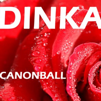 Dinka Canonball - Jean Elan Remix