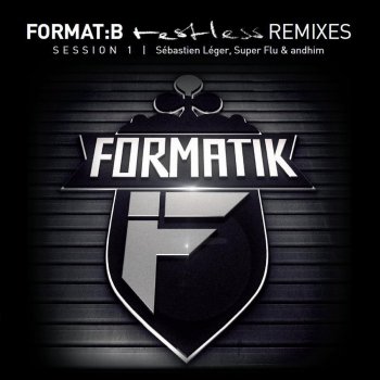 Format:B Atomizer (Sébastien Léger Remix)