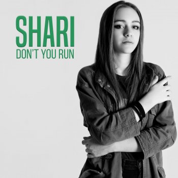 Shari Don't You Run