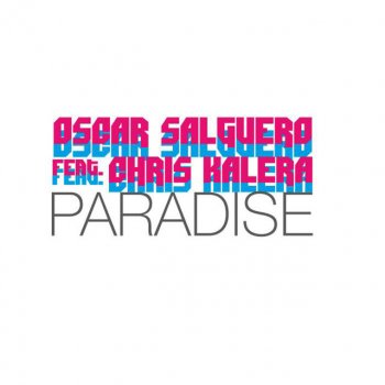 Oscar Salguero Paradise - Dub