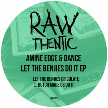 Amine Edge feat. DANCE Let The Benjies Circulate - Radio Edit