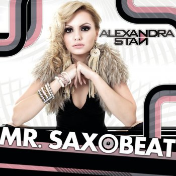 Alexandra Stan Mr. Saxobeat (radio edit)