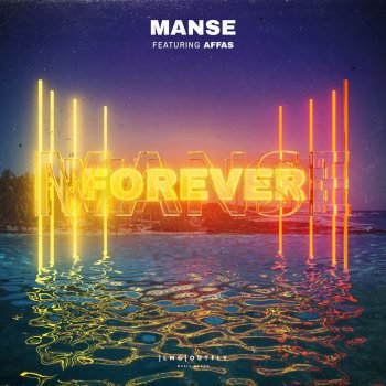Manse feat. Affas Forever