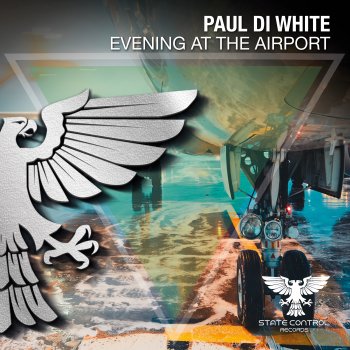 Paul Di White Evening At the Airport (Extended Mix)