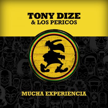 Tony Dize feat. Los Pericos Mucha Experiencia - Su Reggaeton Mix