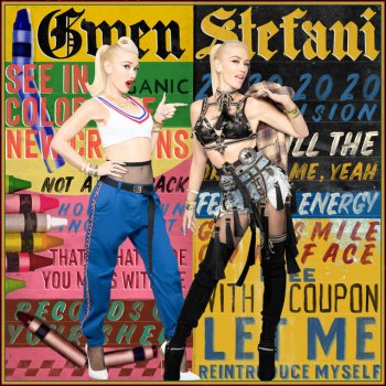 Gwen Stefani Let Me Reintroduce Myself