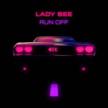 Lady Bee feat. Feliciana Run Off (feat. Feliciana)