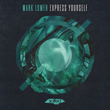 Mark Lower Express Yourself