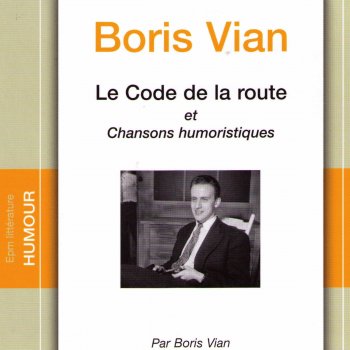 Boris Vian Le code de la route