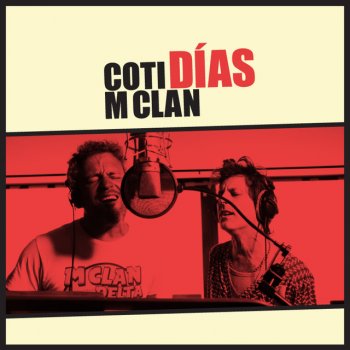Coti feat. M-Clan Días