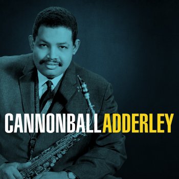 Cannonball Adderley One For Daddy