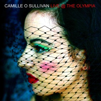 Camille O' Sullivan Ne Me Quitte Pas