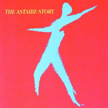 Fred Astaire feat. Oscar Peterson Fascinating Rhythm