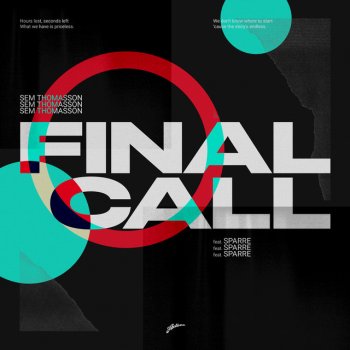 Sem Thomasson Final Call (feat. Sparre) [Extended Mix]