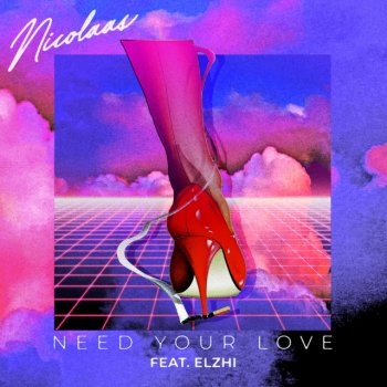 Nicolaas feat. Elzhi (Baby I) Need Your Love