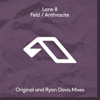Lane 8 feat. Tinlicker Anthracite - Extended Mix