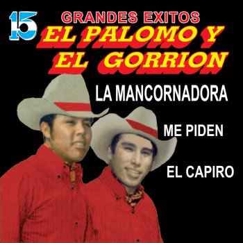 El Palomo y El Gorrion Me Piden