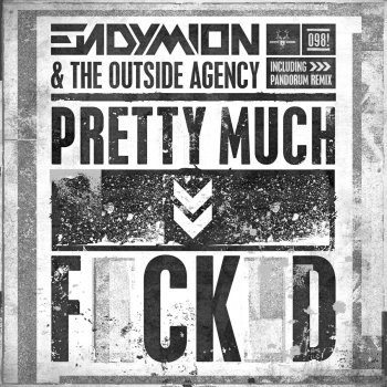 Endymion feat. The Outside Agency Pretty Much Fucked - Pandorum Remix