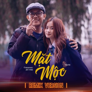 VAnh feat. Ân Nhi & BMZ Mặt Mộc (feat. BMZ) [Remix Version]