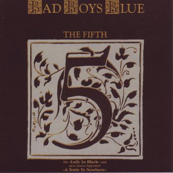 Bad Boys Blue Lady in Black