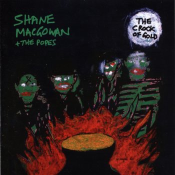 Shane MacGowan & The Popes Mother Mo Chroi