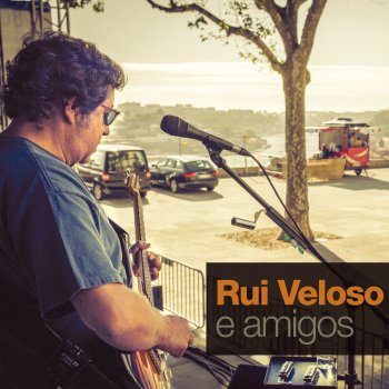 Rui Veloso feat. Dany Silva Fado do ladrão enamorado (feat. Dany Silva)
