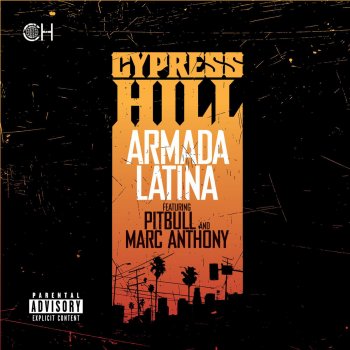 Cypress Hill Armada Latina