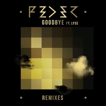 Feder feat. Lyse Goodbye (Syn Cole Remix Radio Edit)
