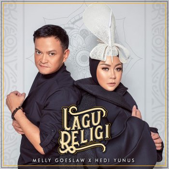Melly Goeslaw feat. Hedi Yunus Lagu Religi