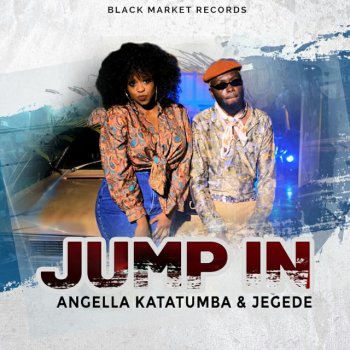 Angella Katatumba feat. Jegede Jump In